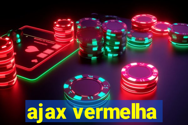 ajax vermelha